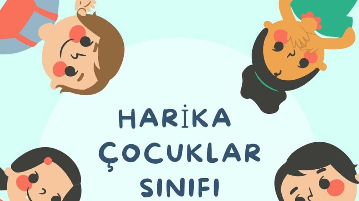 HARİKA ÇOCUKLAR SINIFI ERKEN OKURYAZARLIK ÇALIŞMALARI